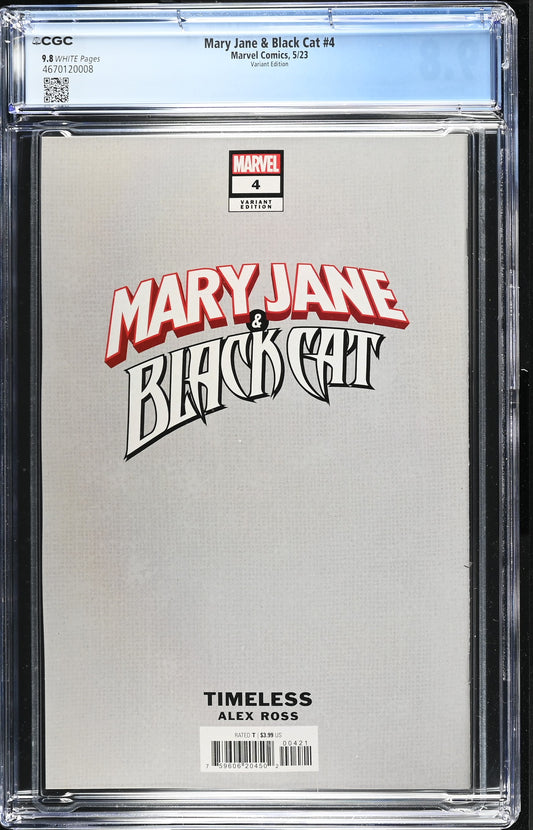 MARY JANE & BLACK CAT # 4 CGC 9.8 NM/MT Alex Ross Timeless BLACK CAT