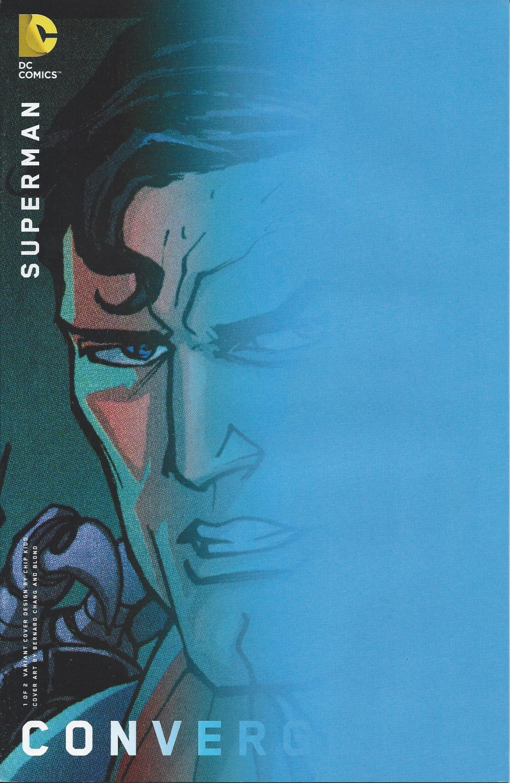 CONVERGENCE: SUPERMAN #1 NM Bernard Chang Variant
